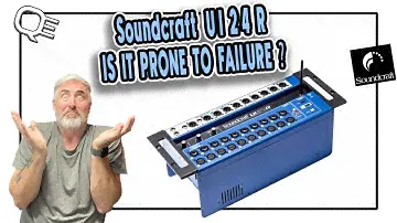 Soundcraft Ui24R - Prone to Failure ???