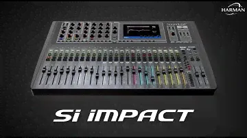 Product Overview | Soundcraft SI Impact
