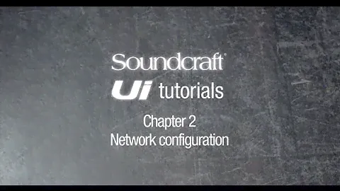 Soundcraft Ui Series Tutorial: Wifi and Ethernet Setup