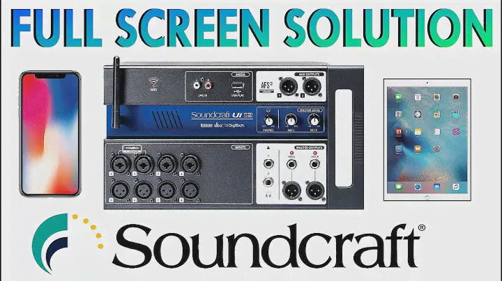 Soundcraft UI - Full Screen on iPhone Or iPad